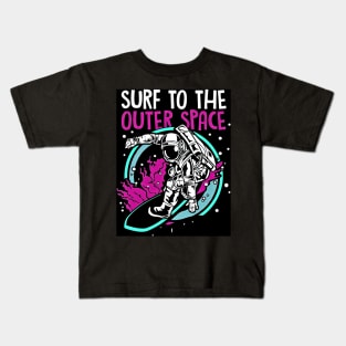 Surf to the Outer Space - Best Selling Kids T-Shirt